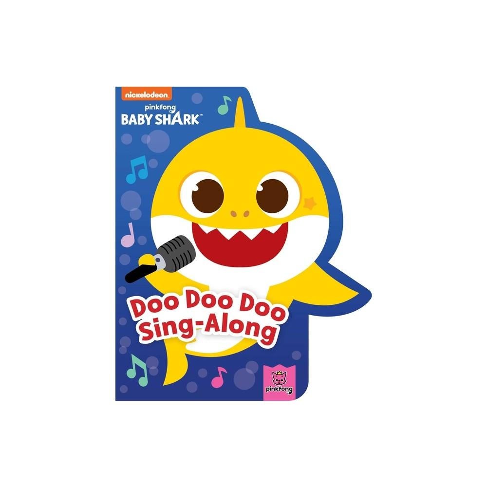 Baby Shark Doo Doo Doo Sing Along By Pinkfong Board Book Black