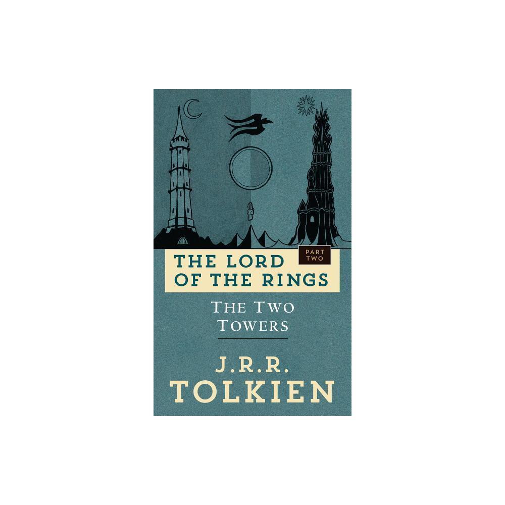 The Two Towers (The Lord of the Rings, Part 2) by J.R.R. Tolkien